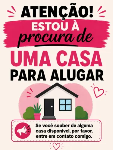 Estou a procura de uma para alugar