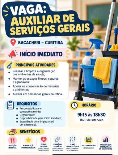 Auxiliar de Serviços Gerais - Bacacheri | Início imediato