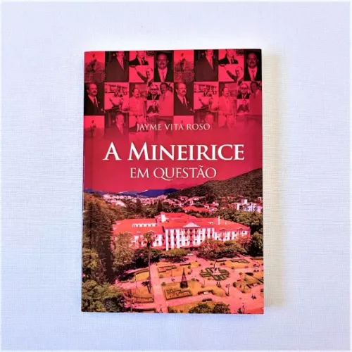 (Aceito cartão) Livro A Mineirice em Questão de Jayme Vita Roso