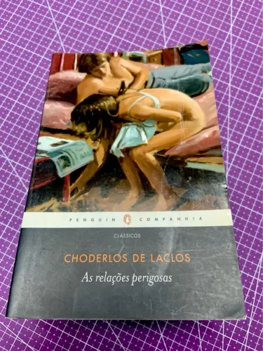 Livro As Relações Perigosas - Choderlos de Laclos