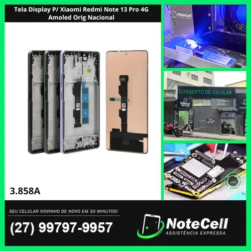 Tela Display P/ Xiaomi Redmi Note 13 Pro 4G Amoled Orig Nacional- Instalação Expressa!