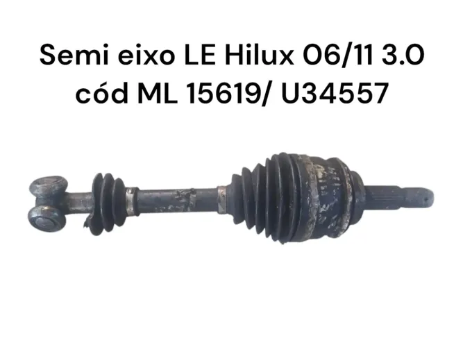 semi eixo LE Hilux 06/11 3.0 cod ml 15619