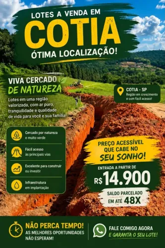 OPORTUNIDADE IMPERDÍVEL EM COTIA! LOTES COM CONDIÇÕES ESPECIAIS!