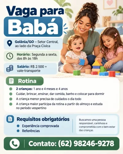 Vaga para Babá - Goiânia, Setor Central - R$ 2.500