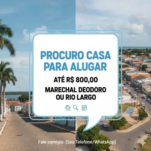 Procuro para alugar Casa em Marechal Deodoro ou Rio Largo