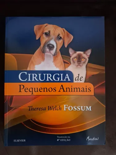 Livro Cirurgia de Pequenos Animais Fossum 4ª Edição - Excelente Estado