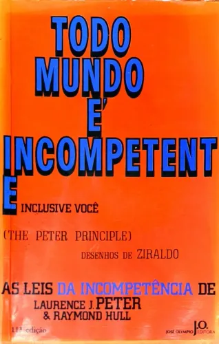 Vendo o livro: Todo Mundo é Incompetente, Inclusive Você