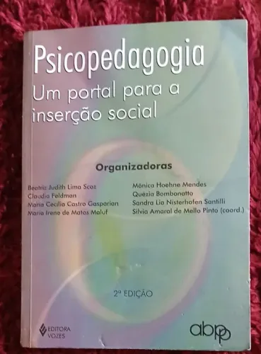 Psicopedagogia: Um portal para a inserção social - 2ª edição