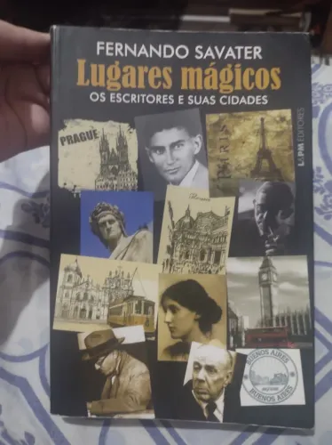 Lugares Mágicos - Os Escritores e Suas Cidades