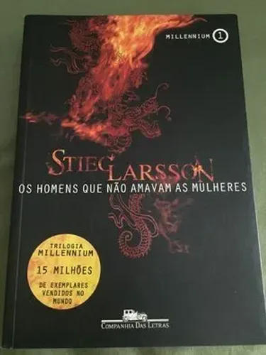 Livro Os Homens que Não Amavam as Mulheres por Stieg Larsson