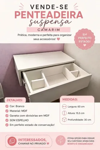 Penteadeira camarim suspenso em MDF, branco, com gaveta e divisórias. SEM ESPELHO 