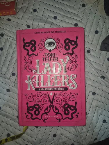 Lady Killers: Assassinas em Série - Tori Telfer | DarkSide Books