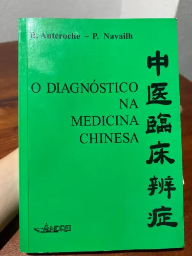 Livro O Diagnóstico na Medicina Chinesa