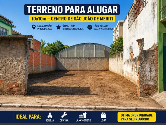 ALUGA-SE TERRENO - Centro, São João de Meriti- ÓTIMA OPORTUNIDADE