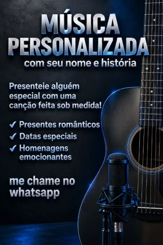 MUSICAS PERSONALIZDAS QUE FAZEM HISTÓRIA