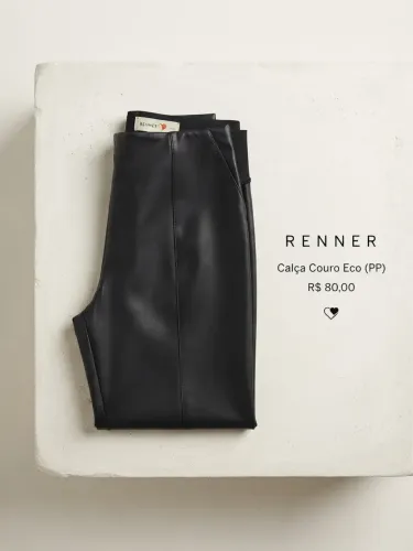 Calça de couro da Renner 