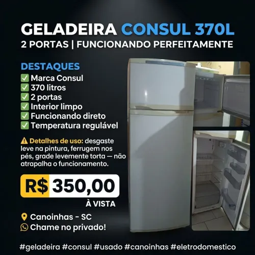 VENDE-SE GELADEIRA Consul 370L (? LEIA A DESCRIÇÃO ?)