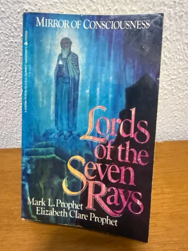 Lords Of The Seven Rays Mirror Of Consciousness Mark L Prophet 1986