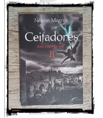 Livro: Ceifadores - Anjo a Face do Mal II