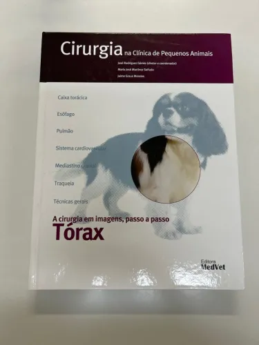 Livro Cirurgia na Clínica de Pequenos Animais - Tórax