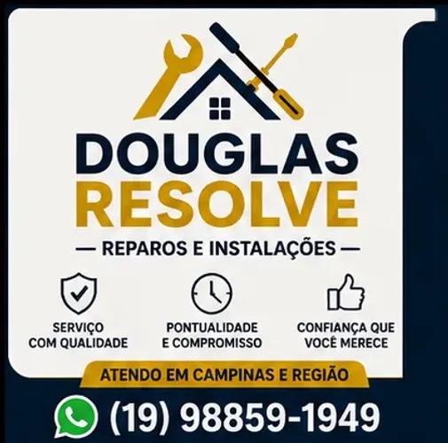 Douglas Resolve - Reparos e Instalações em Campinas e Região