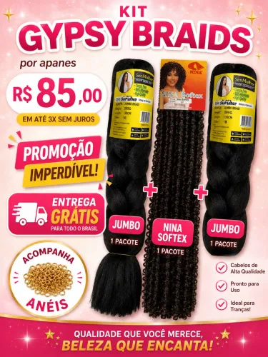 KIT Para tranças GYPSS BRAIDS