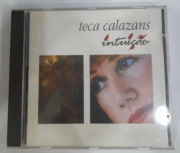 Teca Calazans - Intuição