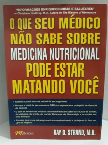 O que o seu médico não sabe sobre medicina nutricional pode estar matando você -Ler Anúnci