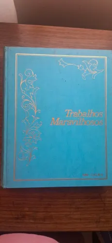 Trabalhos maravilhosos - 2 volumes