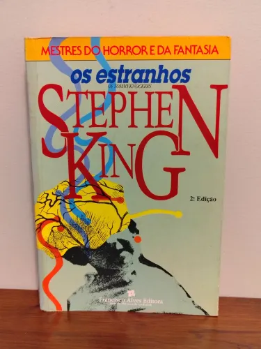 Os Estranhos (The Tommyknockers) Stephen King / Editora Francisco Alves 1991