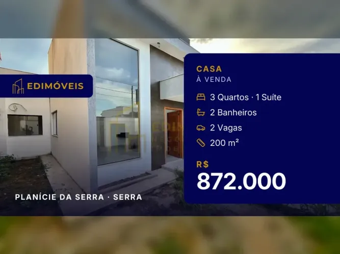 Oportunidade na Planície da Serra: Casa 3 quartos com design moderno