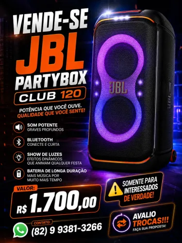 PartyBox CLUB 120 seminova único dono!!! AVALIO TROCAS!!! Dispenso Lisos e Curiosos!!!