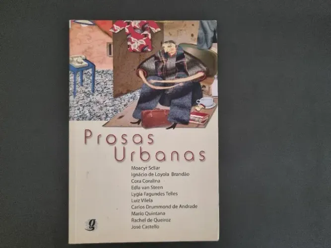 Prosas Urbanas - Editora Global 1º Edição, 2006