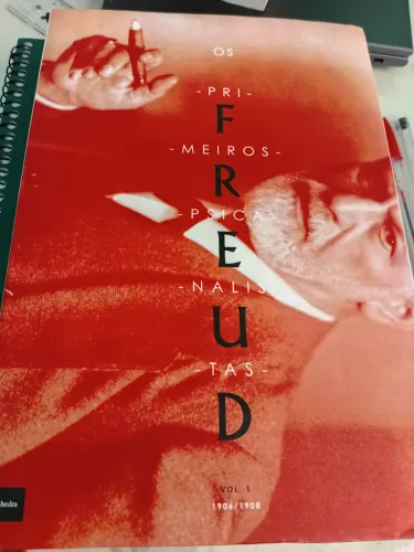 Livro: Os primeiros psicanalistas * Freud*