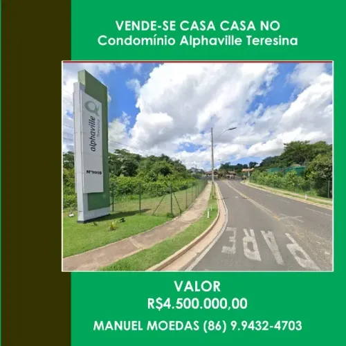 Vende-se Casa Casa No Condomínio Alphaville Teresina
