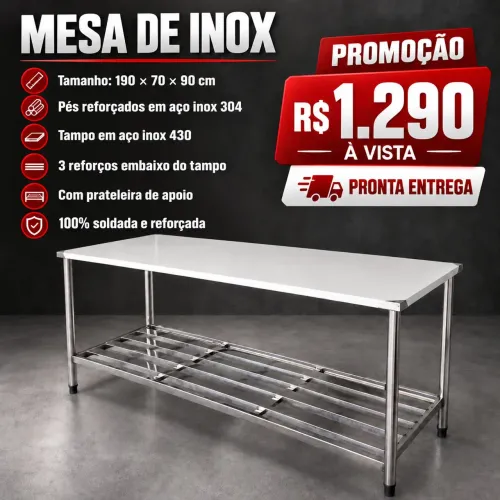PROMOÇÃO IMBÁTIVEL MESA 100% INOX NOVA 190X70X90 COM PRATELEIRA APOIO EM BAIXO