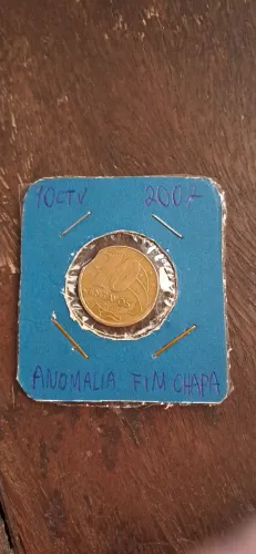 Mumismatica 10 centavos fim de chapa 2007