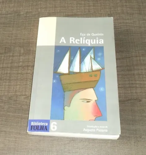 Livro: A Relíquia 1997. Autor: Eça De Queirós