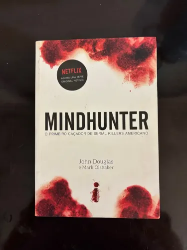 Mindhunter: O Primeiro Caçador de Serial Killers Americano