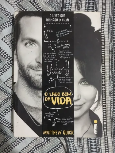 O Lado Bom da Vida - O Filme que Inspirou o Livro