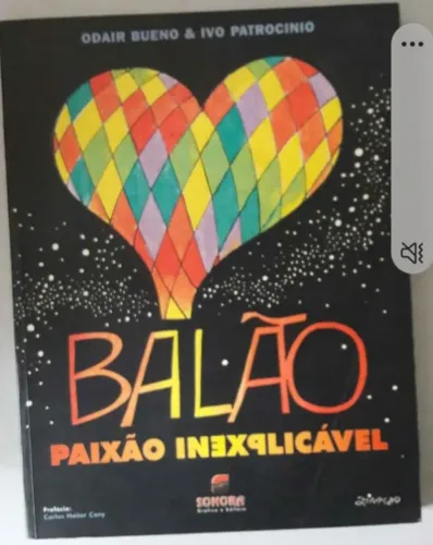 Vendo livro "BALÃO PAIXÃO INEXPLICÁVEL"!