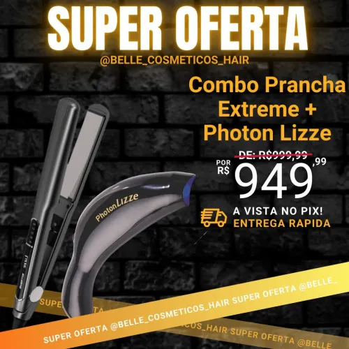 Combo Prancha Extreme + Photon Lizze