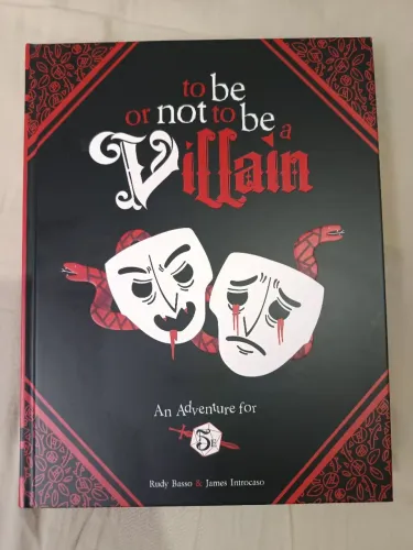 To be or not to be a Villain - Aventura RPG para D&D5e e Zweihander