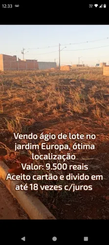 Vendo ágio de lote no jardim Europa em Formosa -Go, boa localização medindo 10x20M,