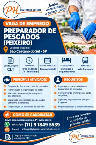 PREPARADOR DE PESCADOS - (PEIXEIRO) - CLT - SÃO CAETANO DO SUL
