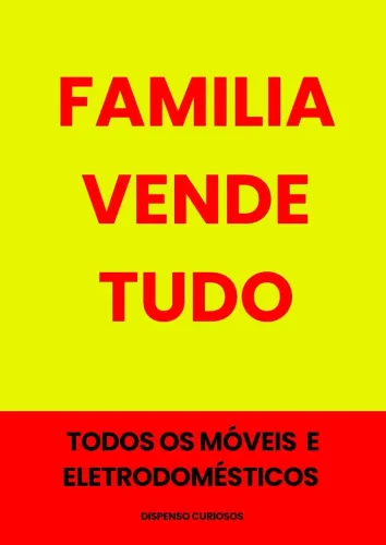 Familia vende tudo 