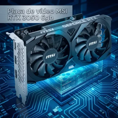 Placa de Vídeo Msi RTX 3050 6gb