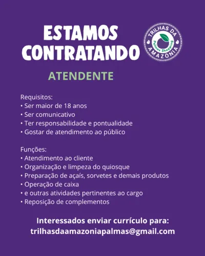 VAGA ATENDENTE - Trilhas da Amazônia Palmas Shopping