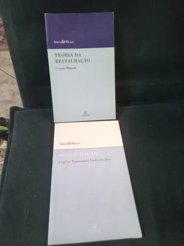 2 livros Artes & Oficios Restauração e Teoria da Restauração