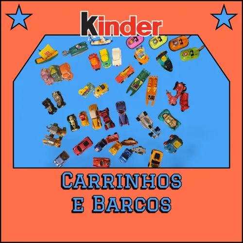 Coleção Kinder Ovo de carros e barcos